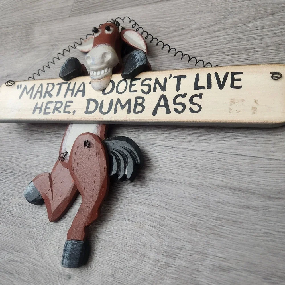 Martha Doesnt Live Here Dumb Ass‎ Funny Wooden Donkey Wall Hanging Sign Decor